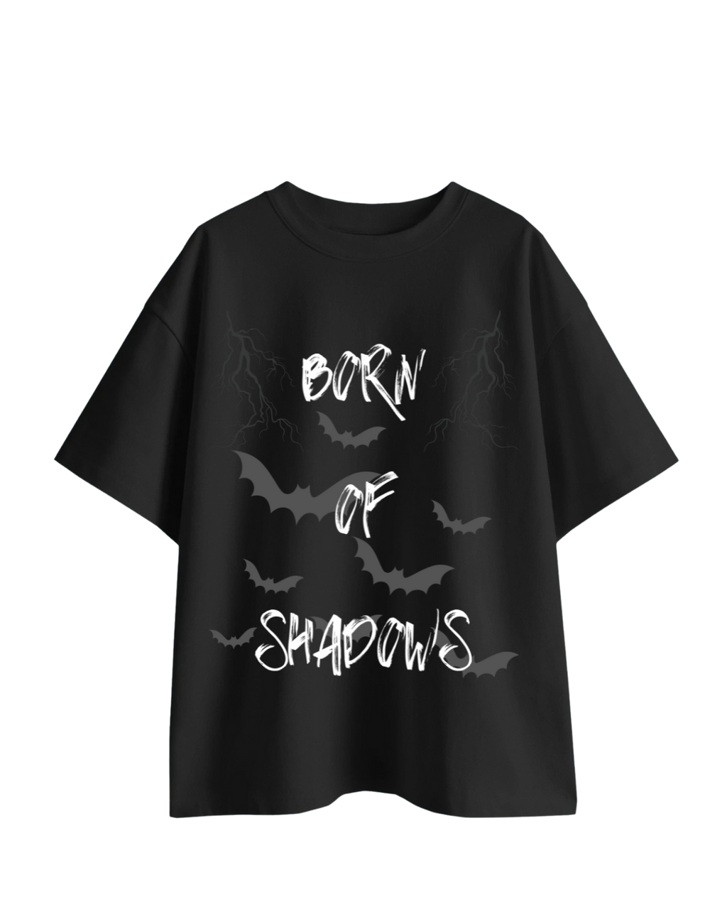 BORN OF SHADOWS