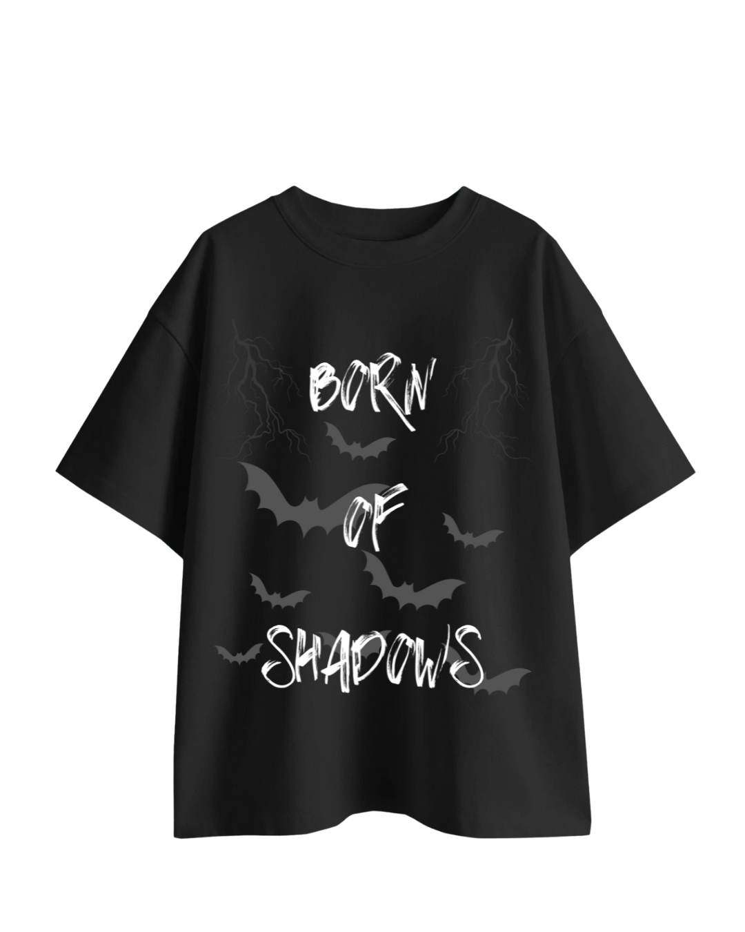 BORN OF SHADOWS