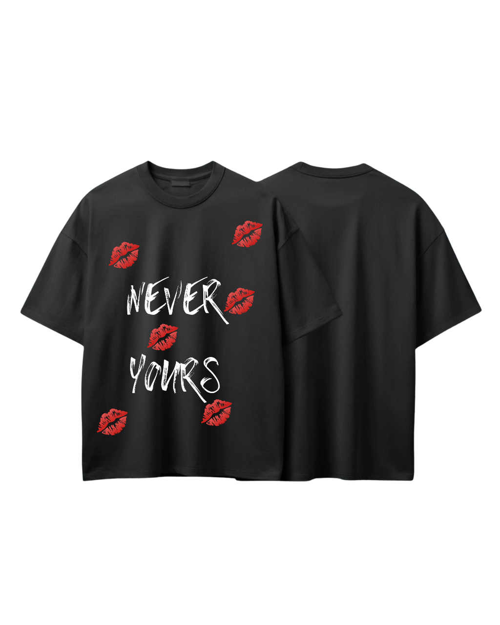NEVER YOURS