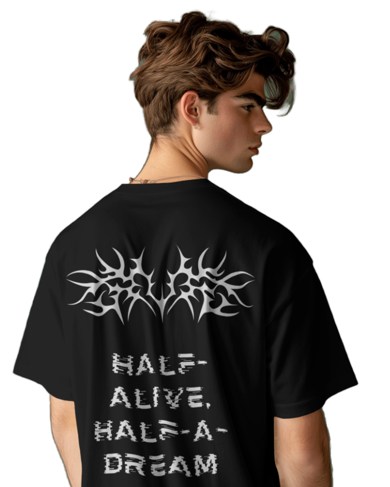 HALF ALIVE HALF A DREAM