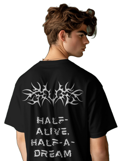 HALF ALIVE HALF A DREAM